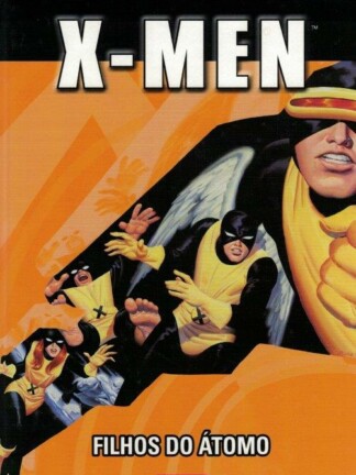 X-Men - Filhos do Átomo de Joe Casey