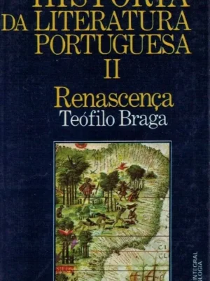 História da Literatura Portuguesa II - Renascença