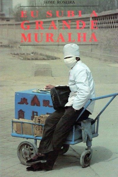 Eu Subi a Grande Muralha