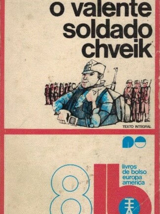 O Valente Soldado Chveik de Jaroslav Hasek