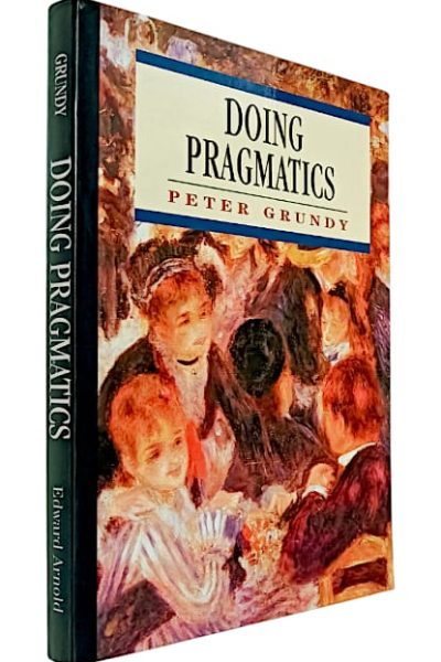 Doing Pragmatics