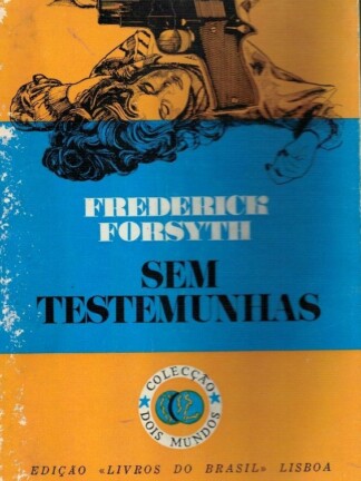 Sem Testemunhas de Frederick Forsyth