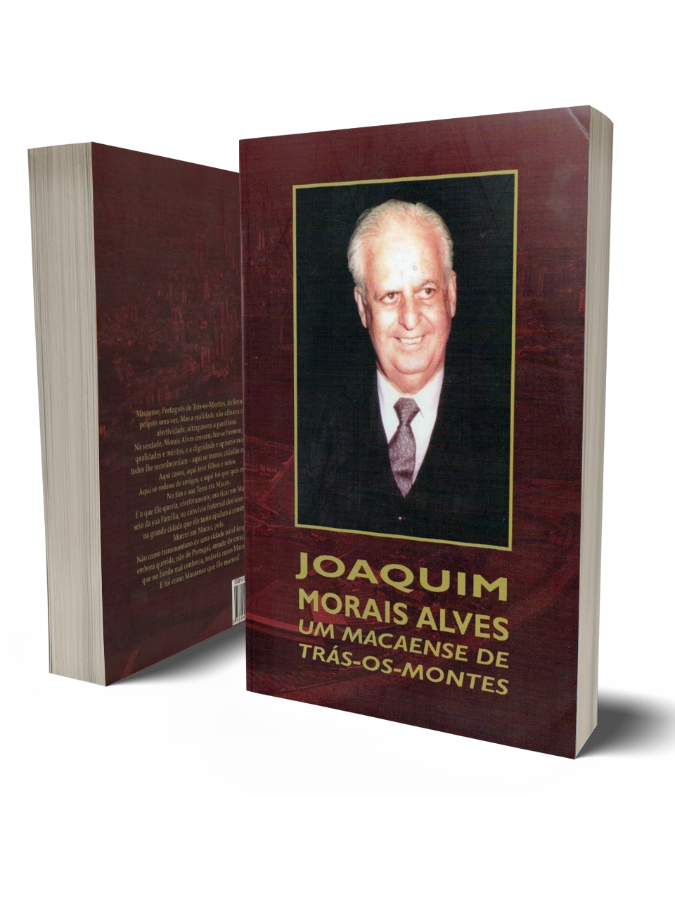 Joaquim Morais Alves: um Macaense de Trás-os-Montes de João C. Reis