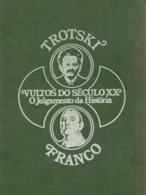 Vultos do Século XX: Trotsky | Franco de Enzo Orlandi