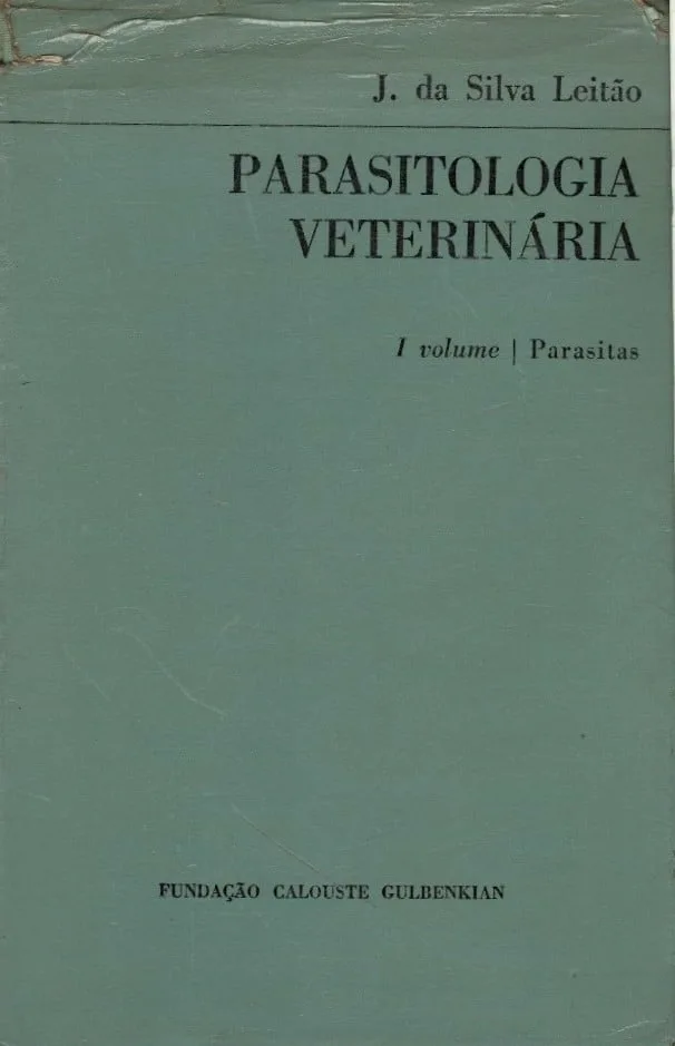 Parasitologia Veterniária - Parasitas de J. da Silva Leitão