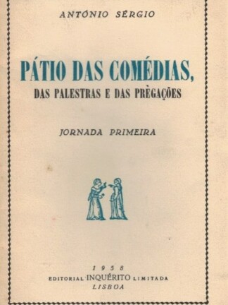 Pátio das Comédias de António Sérgio