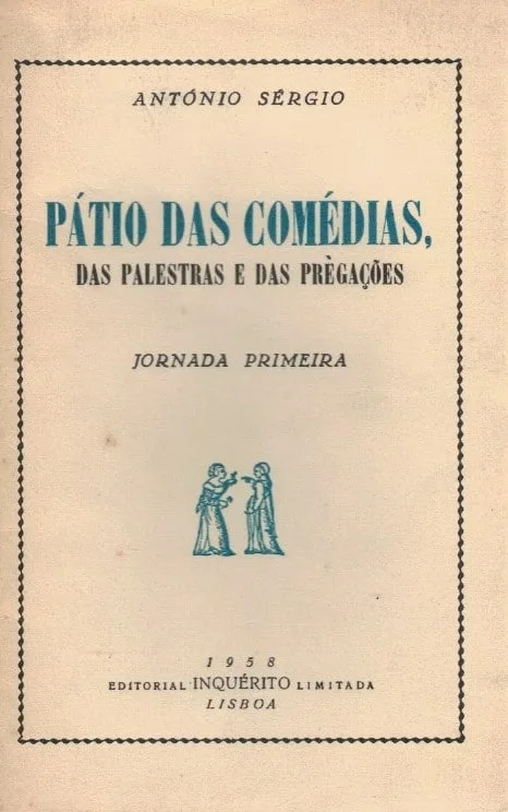 Pátio das Comédias de António Sérgio