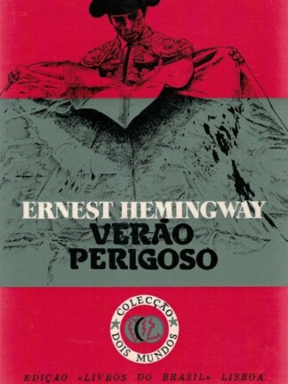 Verão Perigoso de Ernest Hemingway