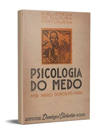 Psicologia do Medo de Mário Gonçalves Viana