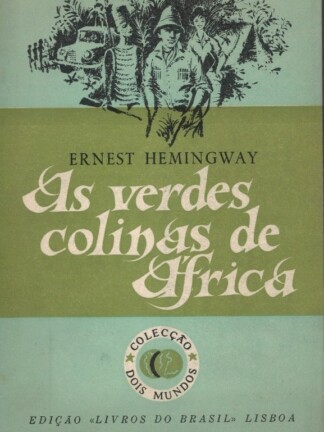 As Verdes Colinas de África de Ernest Hemingway