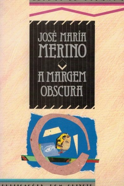 Margem Obscura, A