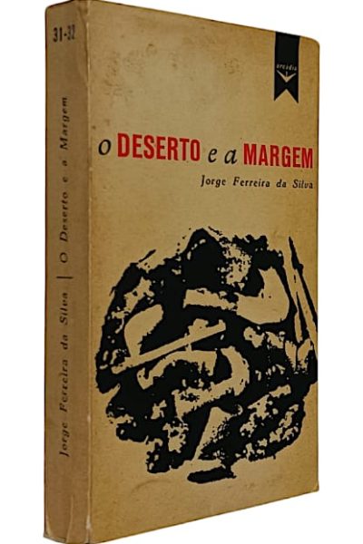 Deserto e a Margem, O