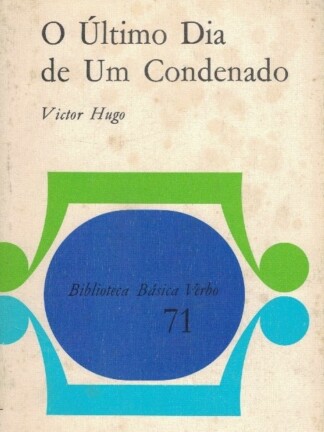 O Último Dia de um Condenado de Victor Hugo
