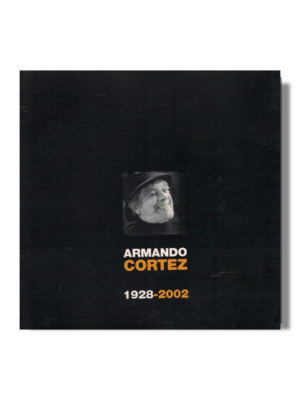 Armando Cortez (1928-2002) de Fernando Filipe