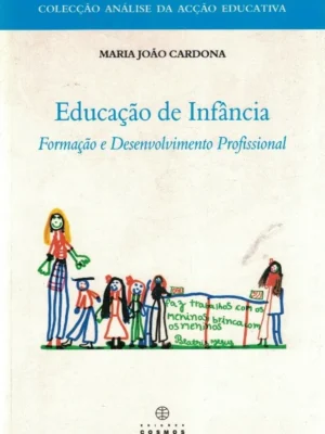 Educação de Infância de Maria João Cardona