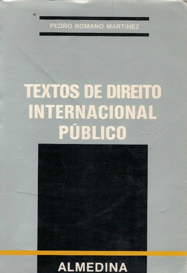 Textos de Direito Internacional Público de Pedro Romano Martinez