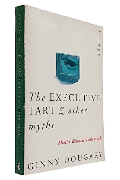 Executive Tart & Other Myths, The