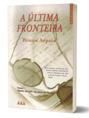 A Última Fronteira de Bruno Arpaia