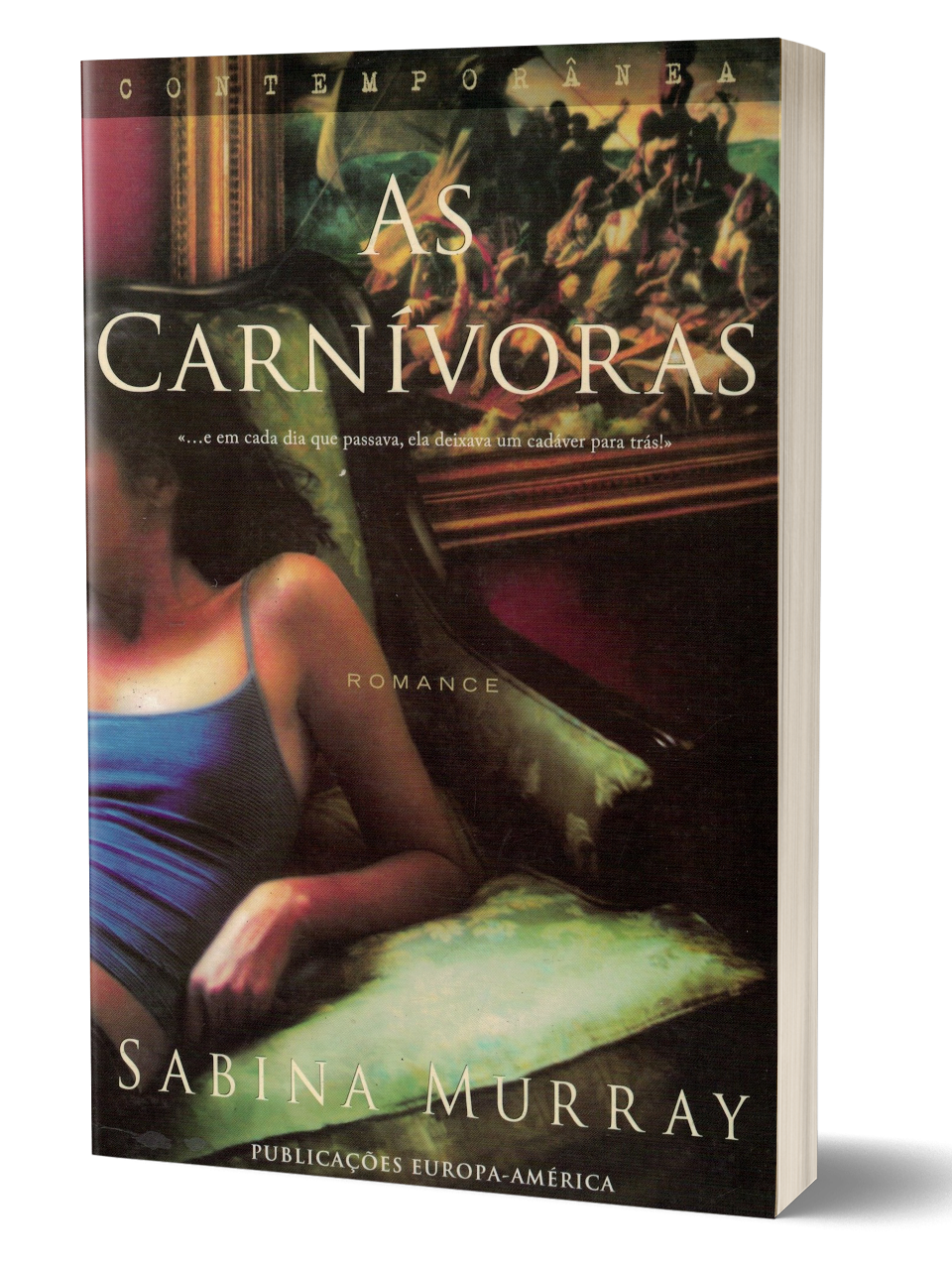 As Carnívoras de Sabina Murray