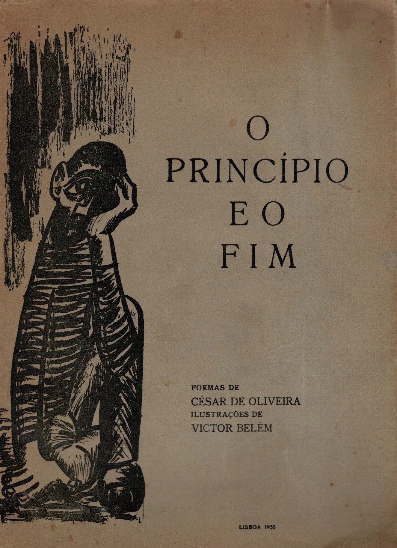 O Princípio e o Fim de César de Oliveira