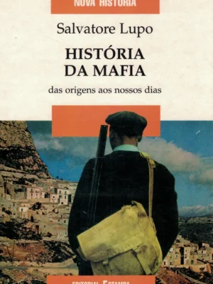 História da Mafia de Salvatore Lupo