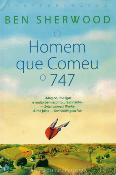 Homem Que Comeu o 747, O