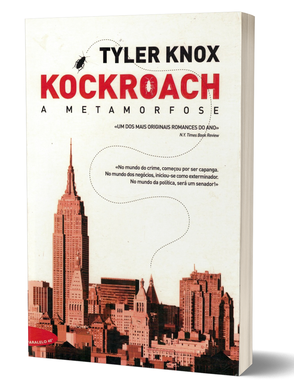 Kockroach - A Metamorfose de Tyler Knox