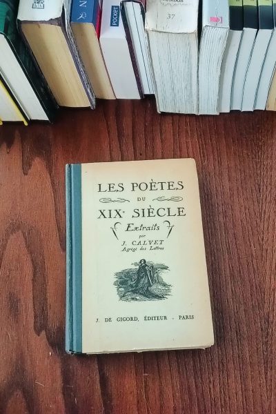 Poètes du XIX Siècle de J. Calvet_01