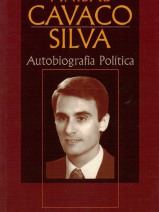 Autobiografia Política de Aníbal Cavaco Silva