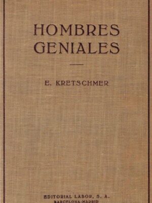 Hombres Geniales de E. Kretschmer
