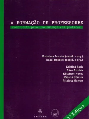 A Formação de Professores de Madalena Teixeira