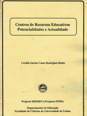 Centro de Recursos Educativos de Cecília Galvão Couto Rodrigues Bento