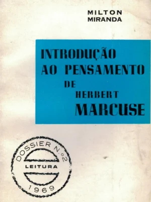 Introdução ao Pensamento de Herbert Marcuse