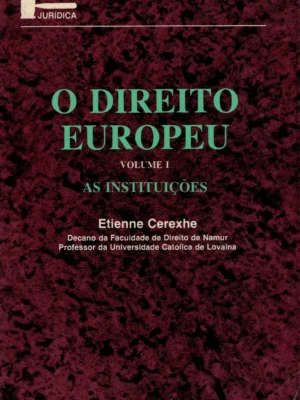 O Direito Europeu de Etienne Cerexhe