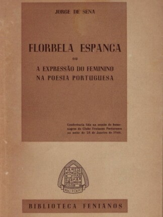 Florbela Espanca ou A Expressão do Feminino na Poesia Portuguesa