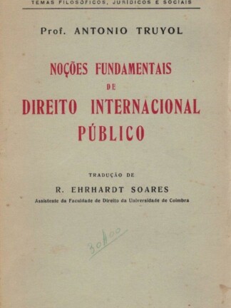 Noções Fundamentais de Direito Internacional Público de Antonio Truyol