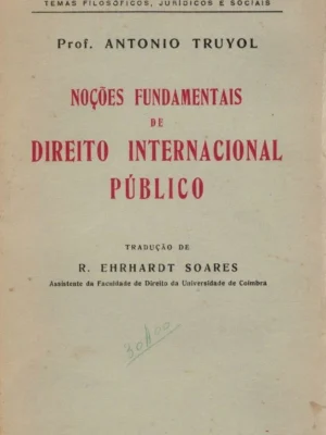 Noções Fundamentais de Direito Internacional Público de Antonio Truyol