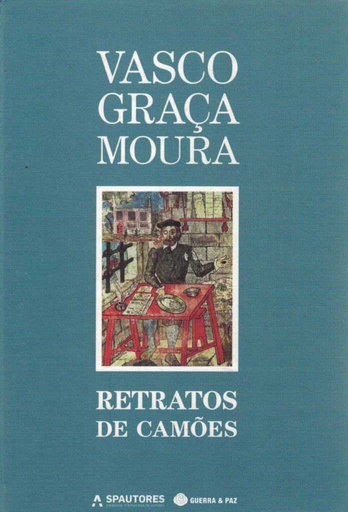 Retratos de Camões de Vasco Graça Moura