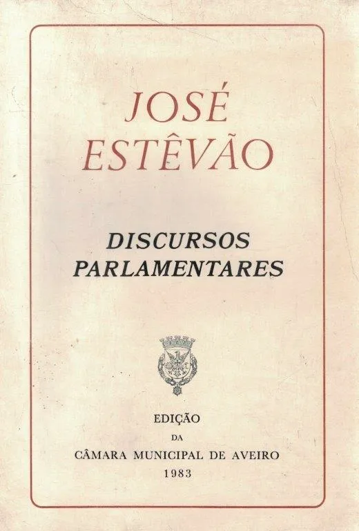 Discursos Parlamentares de José Estêvão