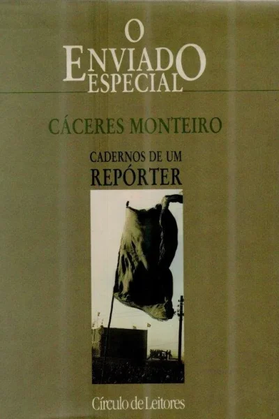 O Enviado Especial de Cáceres Monteiro