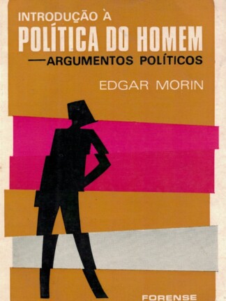 Introdução à Política do Homem de Edgar Morin