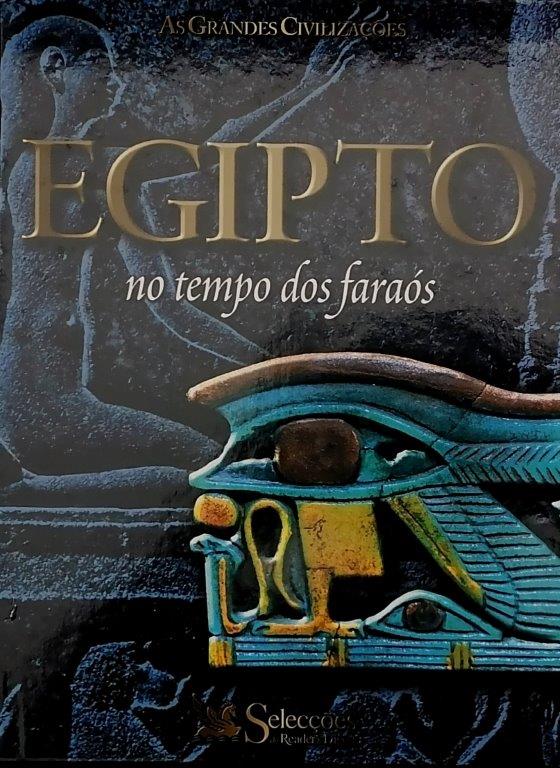 Egito: no Tempo dos Faraós de Vivianne Koening
