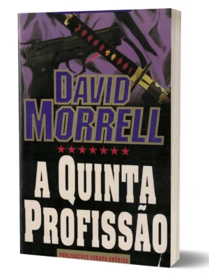 A Quinta Profissão de David Morrell
