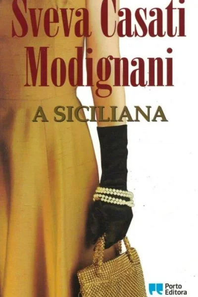 A Siciliana de Sveva Casati Modignani.