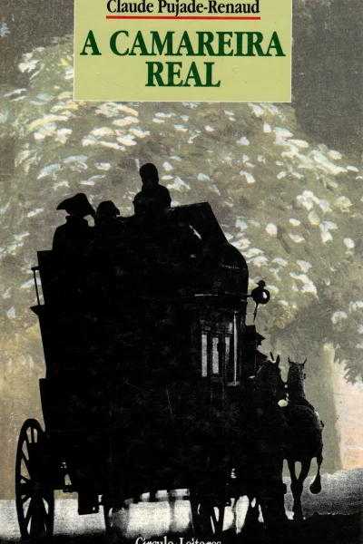 A Camareira Real de Claude Pujade-Renaud