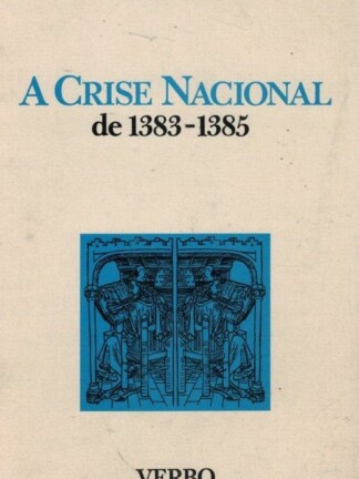 Crise Nacional de 1383-1385 de Marcello Caetano