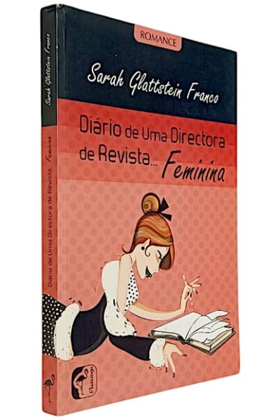 Diário de uma Directora de Revista Feminina