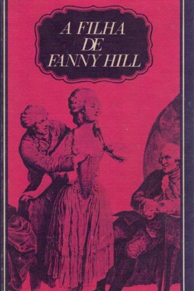 A Filha de Fanny Hill de João Costa