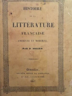 Histoire de la Littérature Française de D. Nisard