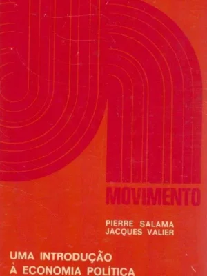 Introdução à Economia Política de Pierre Salama